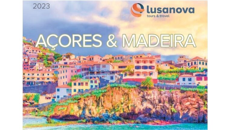 Catálogo “Açores & Madeira 2023” da Lusanova disponível online