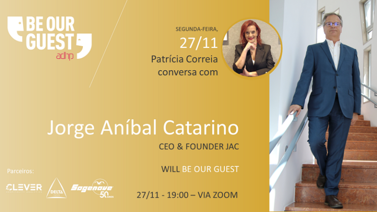 “Be Our Guest” de novembro aborda “Os 4 pilares de valor da hotelaria” com Jorge Aníbal Catarino